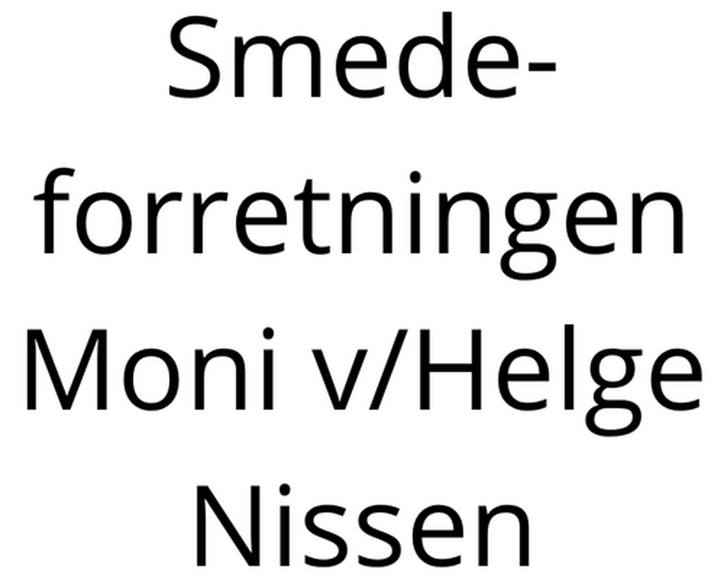 Smedeforretningen Moni v/Helge Nissen