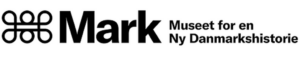 Mark. Museet for en Ny Danmarkshistorie